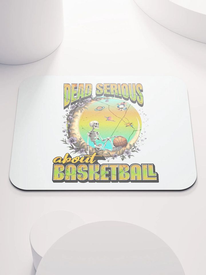 Dead Serious About Basketball Skeleton Cosmic Mouse Pad product image (1)