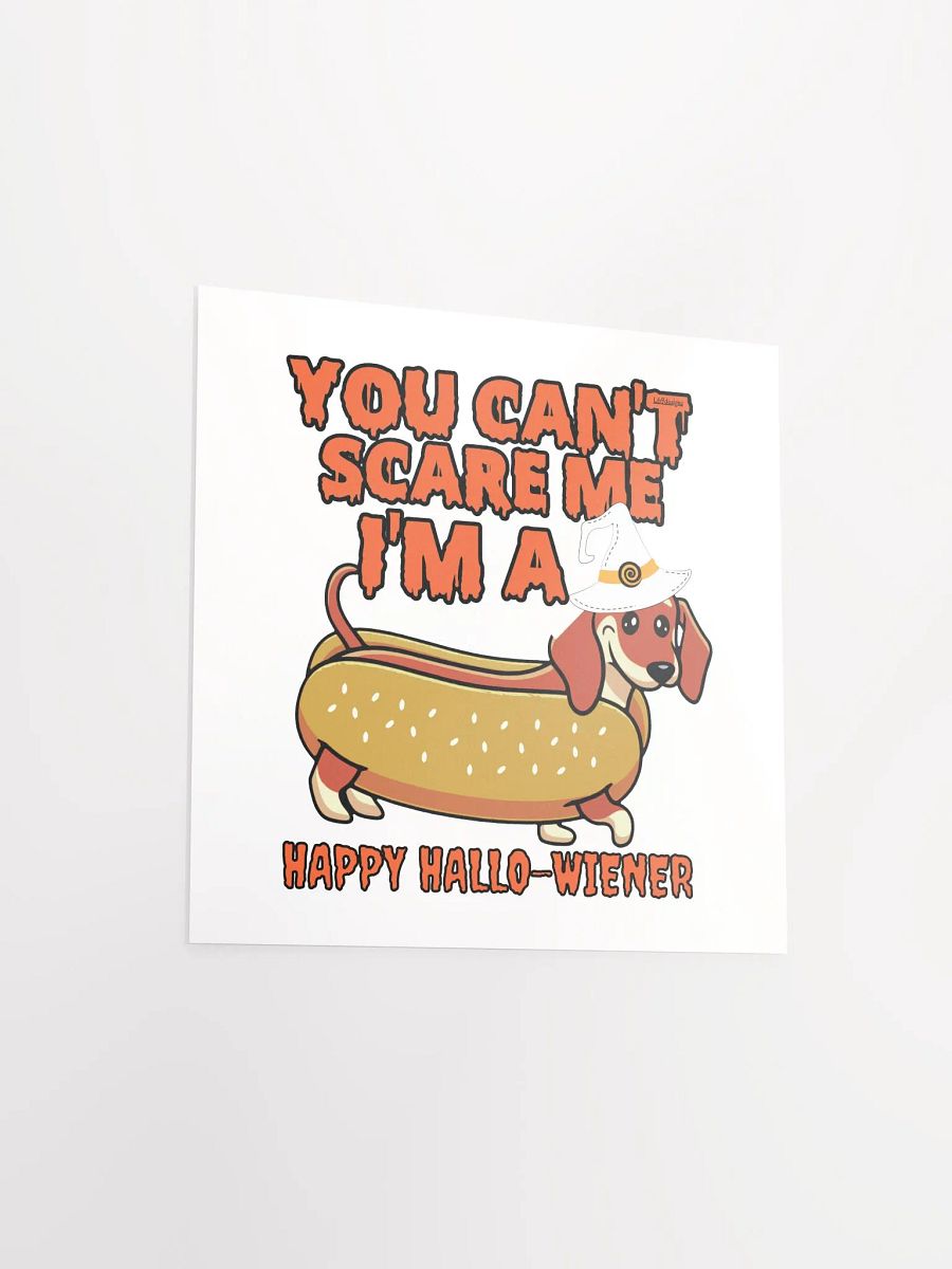 YOU CAN'T SCARE ME, I'M A HAPPY HALLO-WIENER product image (13)