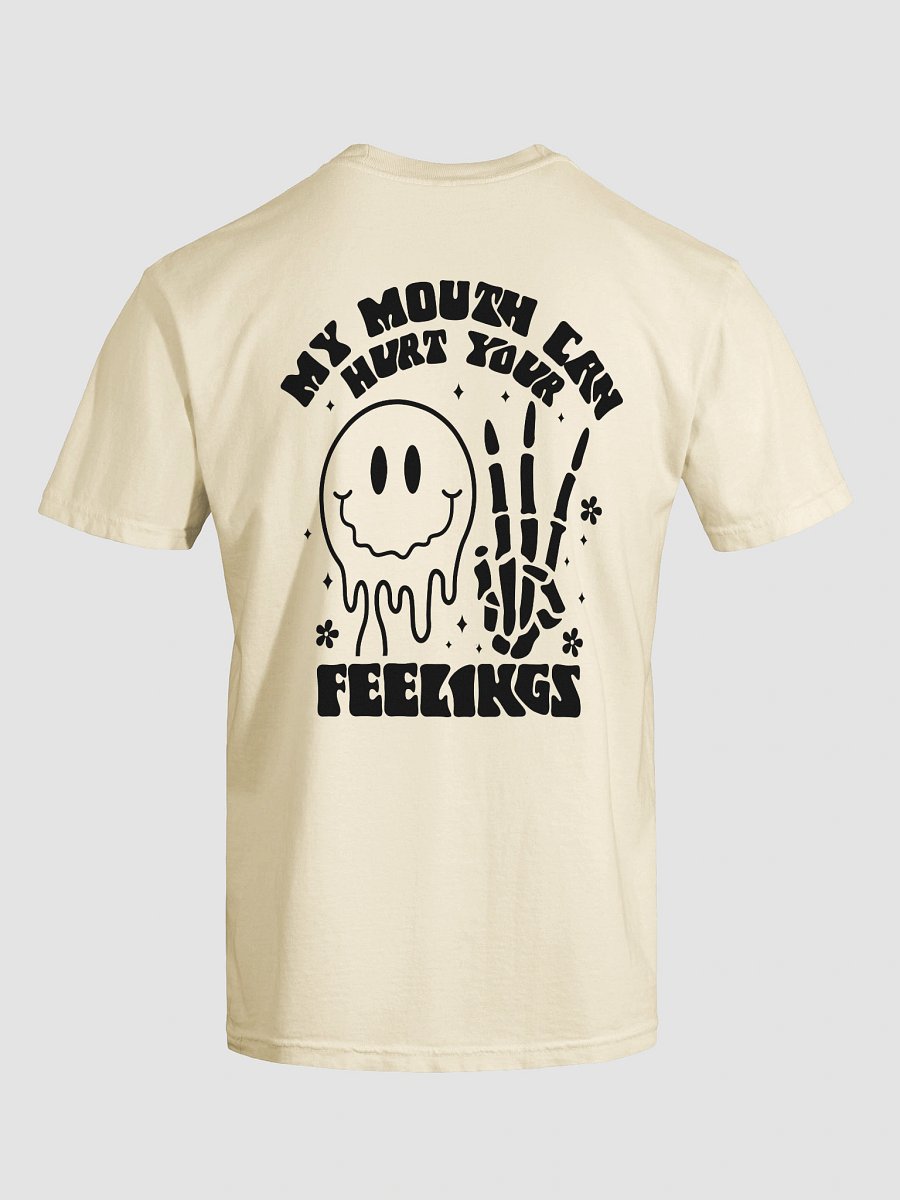 My Mouth Can Hurt Your Feelings T-Shirt product image (6)