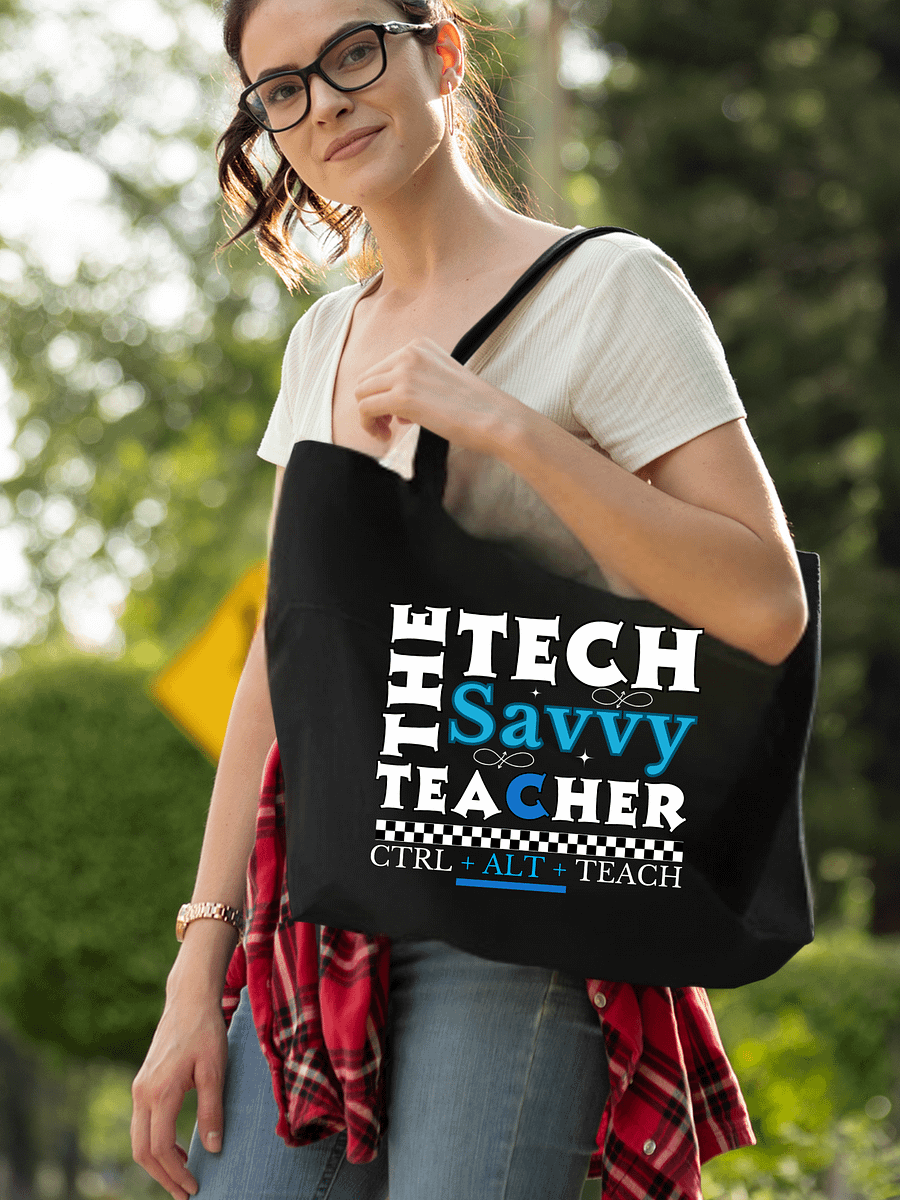 The Tech Savvy Techer, Ctrl + Alt + Teach Dark Eco Tote Bag product image (1)
