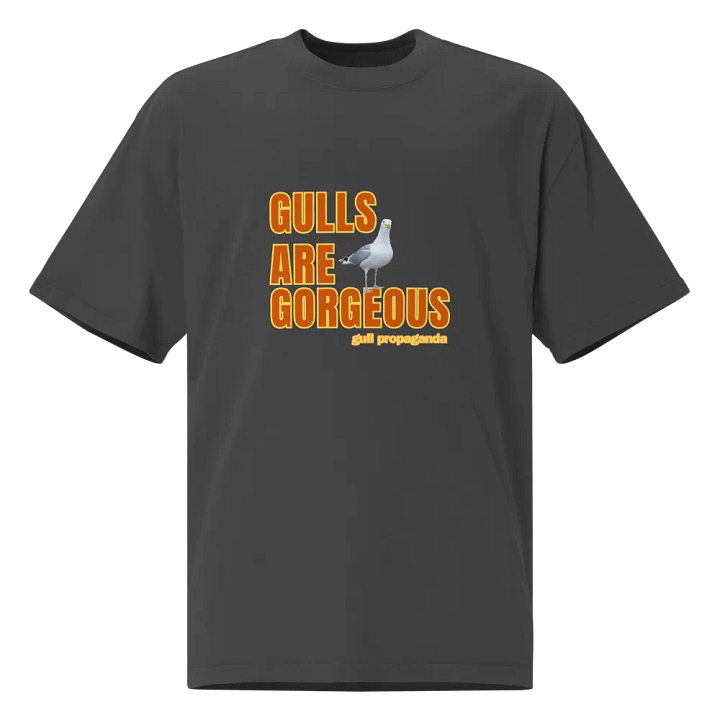 Gulls are Gorgeous - Gull Propaganda Oversize T-shirt product image (1)