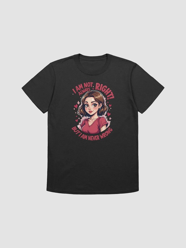 Confidently Not Wrong T-Shirt product image (2)