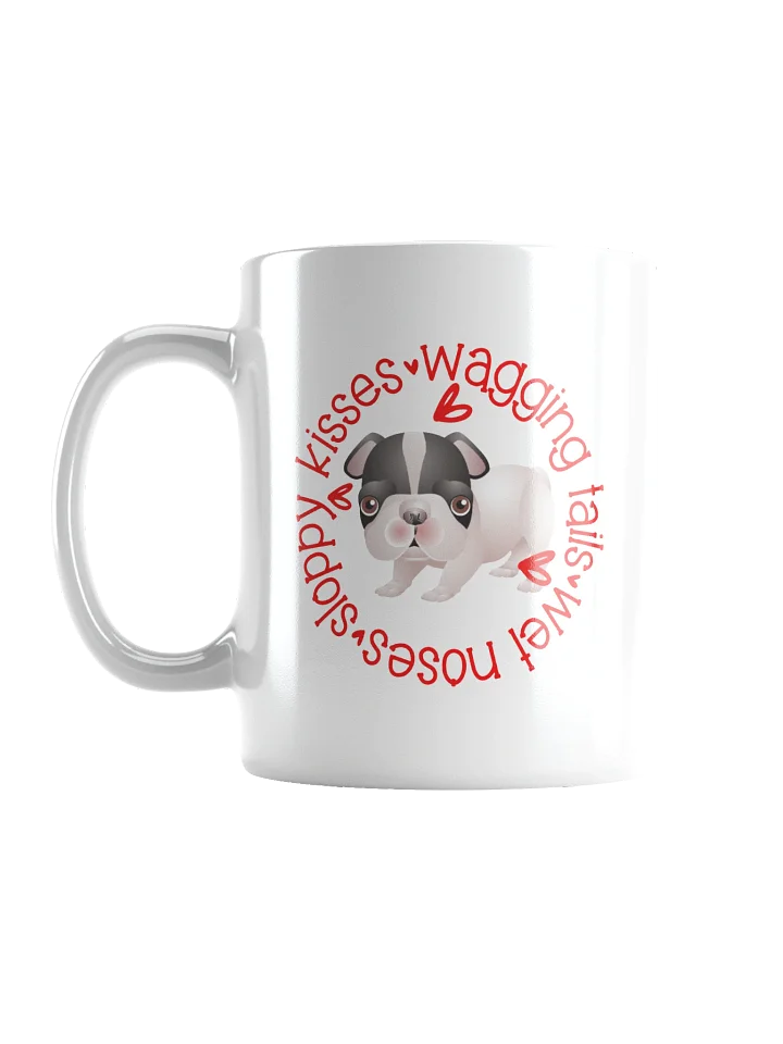 Sloppy Kisses Boston Terrier Mug product image (1)