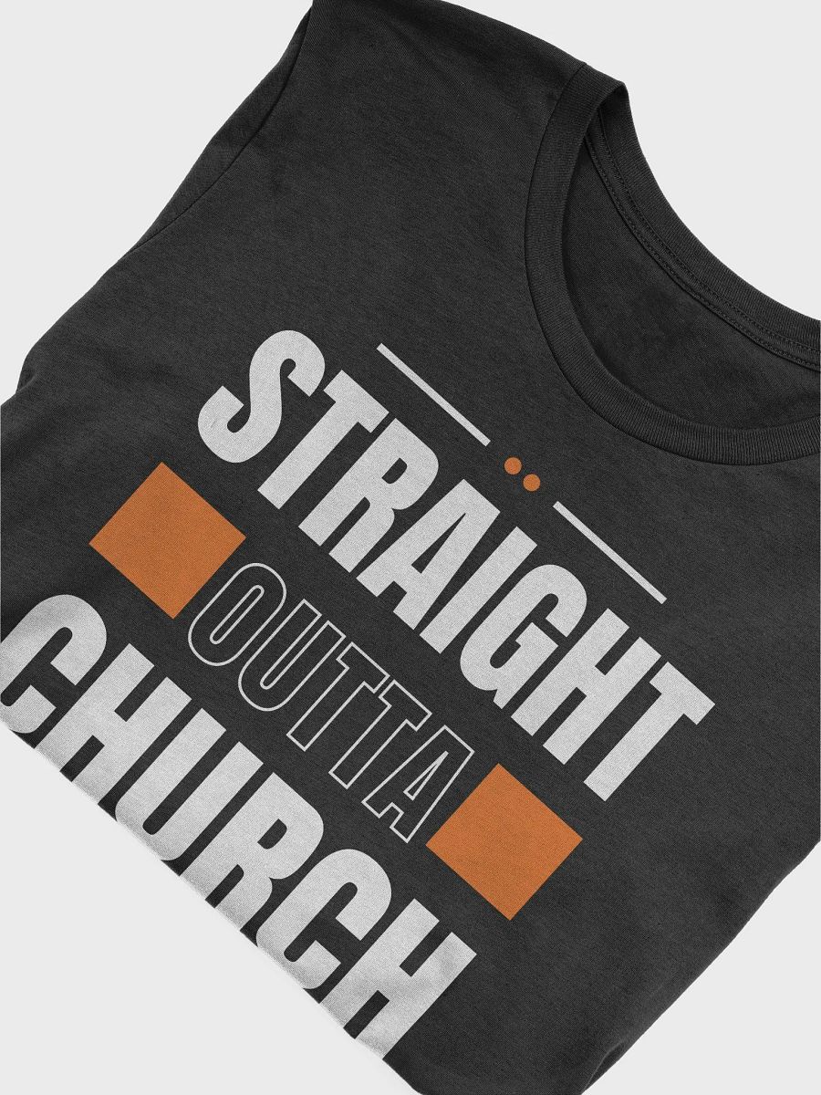 Straight Outta Church Christian T-Shirt product image (34)