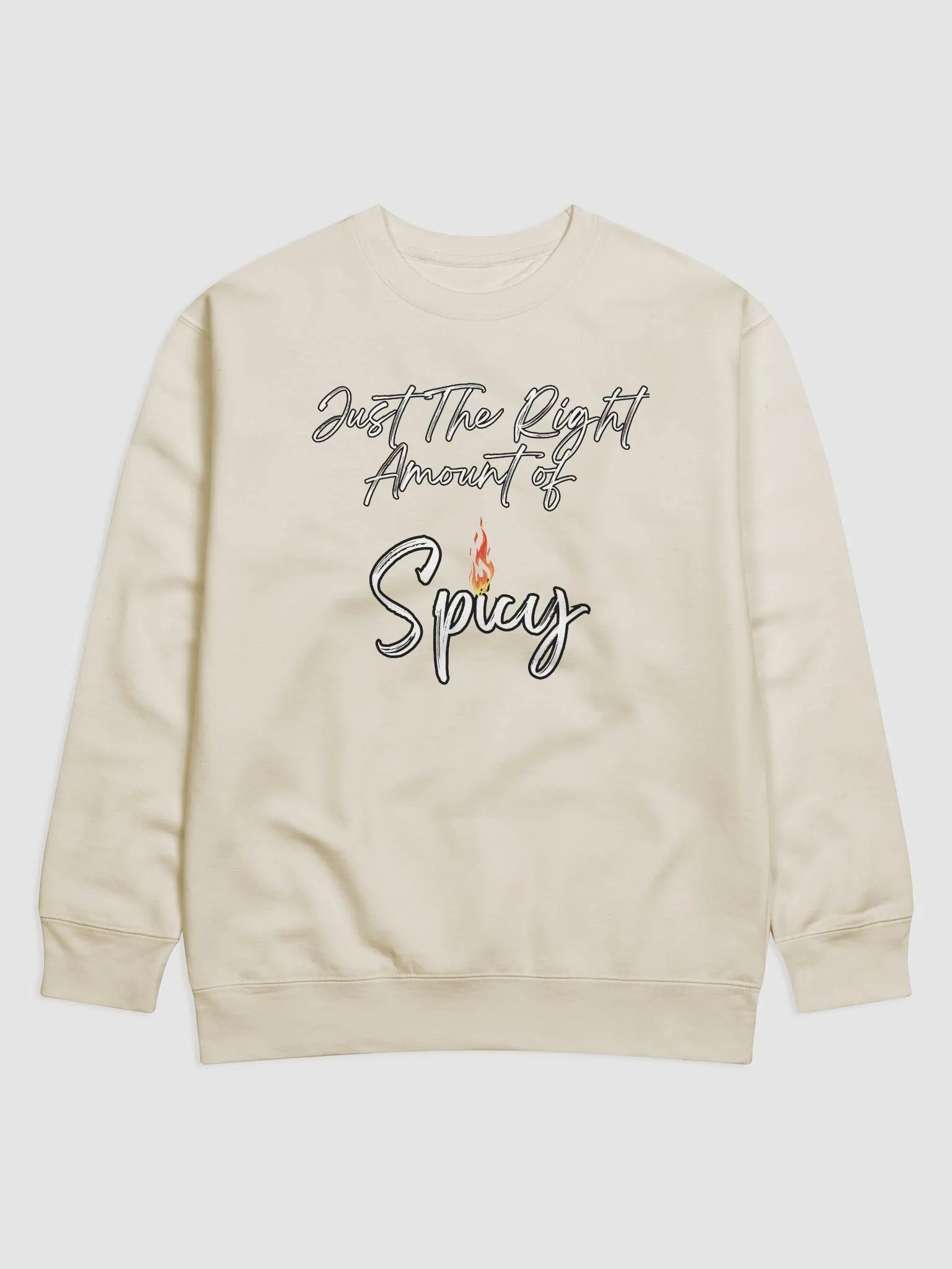 Just The Right Amount of Spicy - Funny Sweatshirt product image (5)