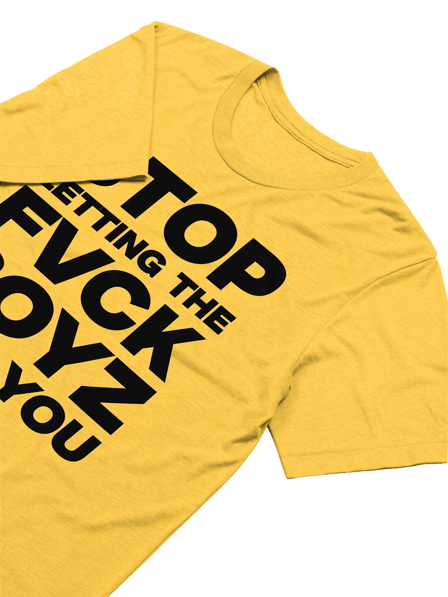 Stop Letting The FVCK BOYZ Top You – Classic BLK Letter Tee product image (3)