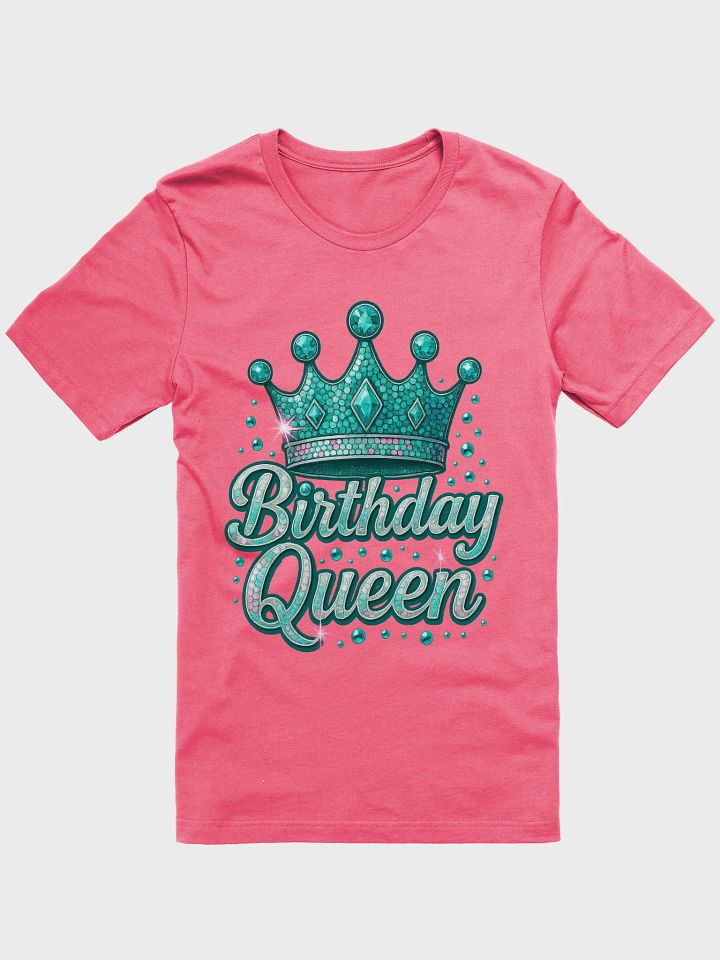 Birthday Queen T-shirt product image (25)