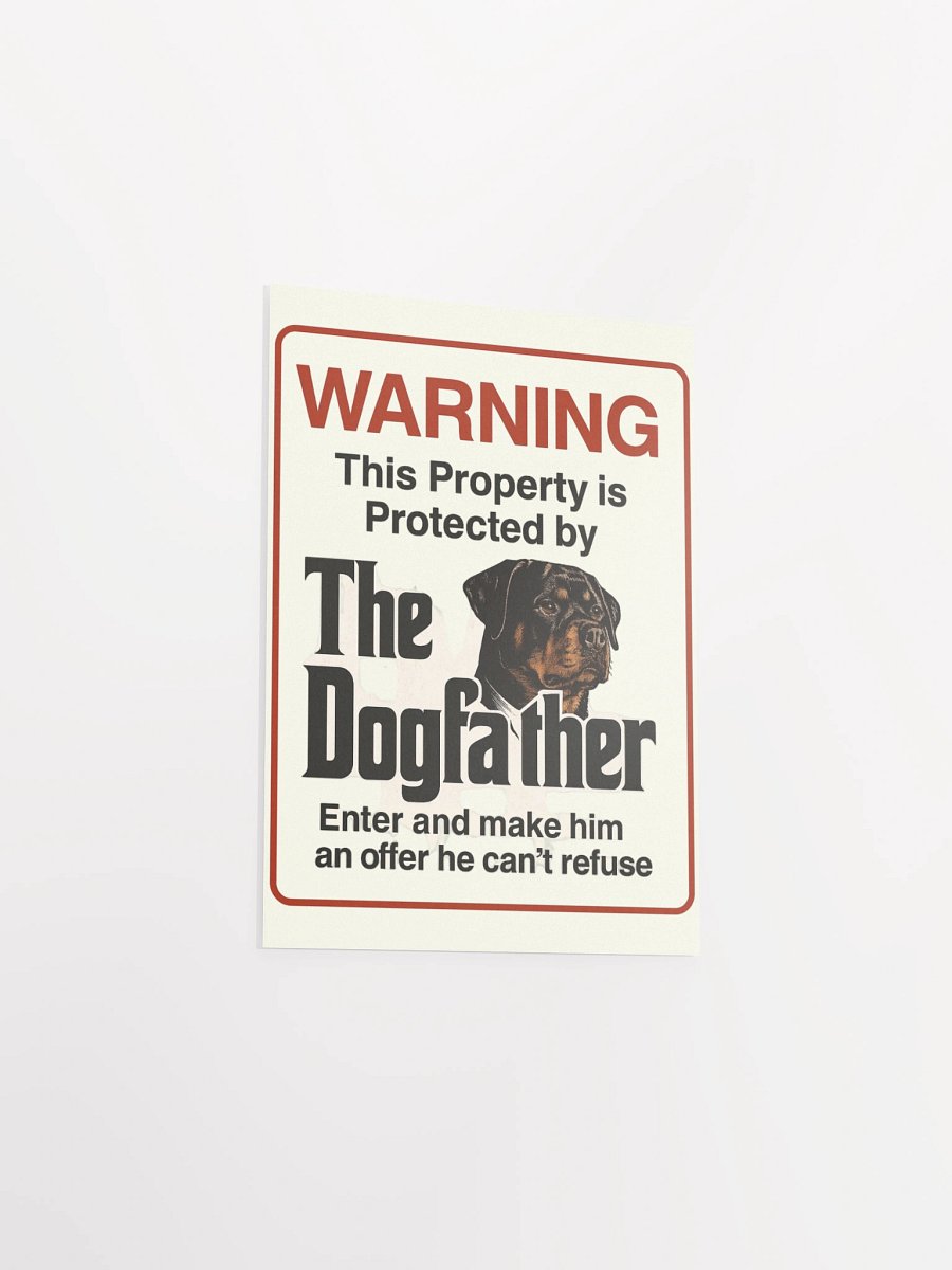 Rottweiler - Warning Property Protected By The DogFather product image (19)