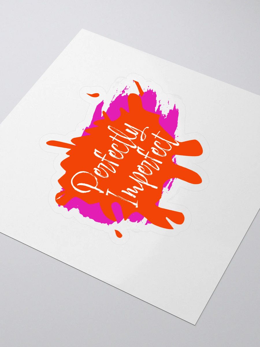 Perfectly Imperfect Sticker: Small Reminder, Big Impact product image (3)