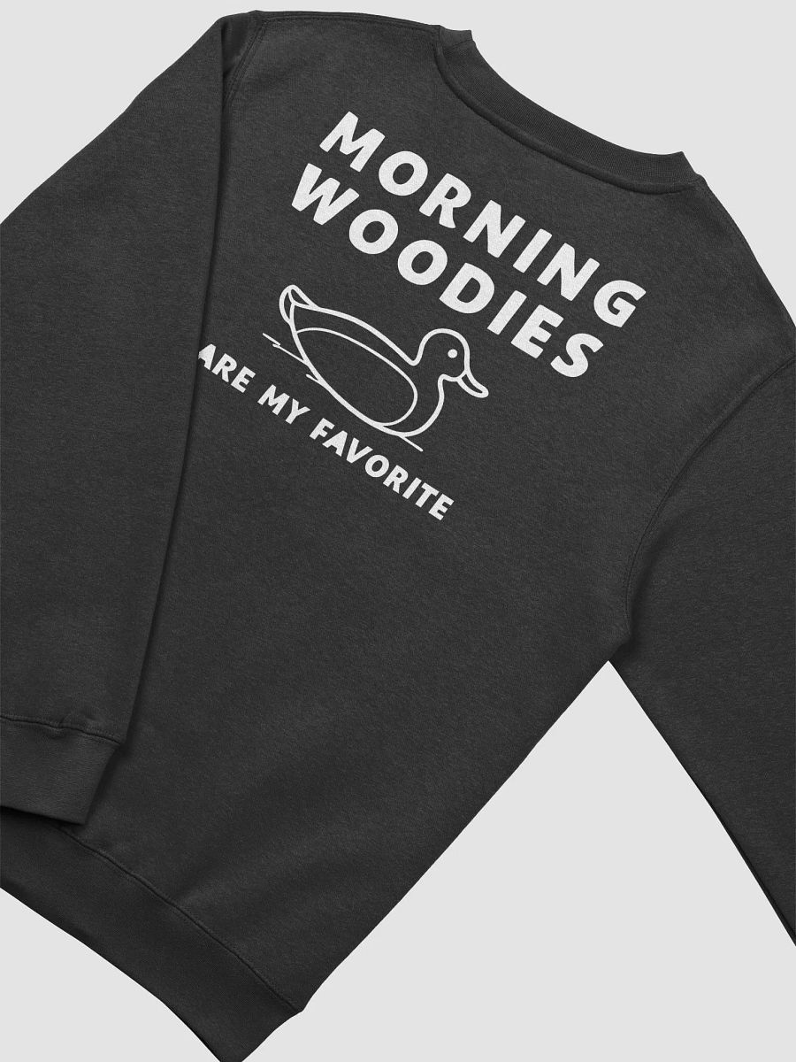 Morning Woodies Are My Favorite Sweatshirt product image (16)