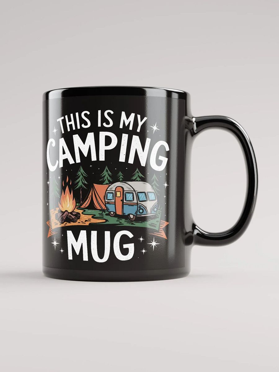 "This is my Camping Mug" High Quality Black Mug product image (1)