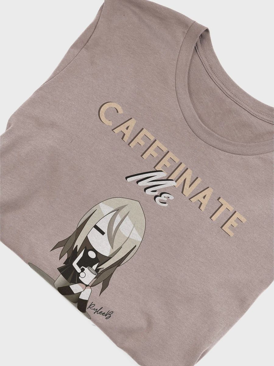 Coffee humor t-shirt - CAFFEINATE Me by RyleeB product image (4)