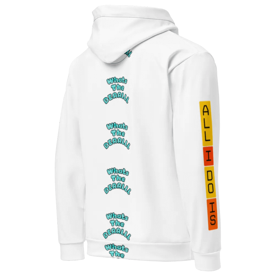 "All I Do Is" Hoodie product image (5)