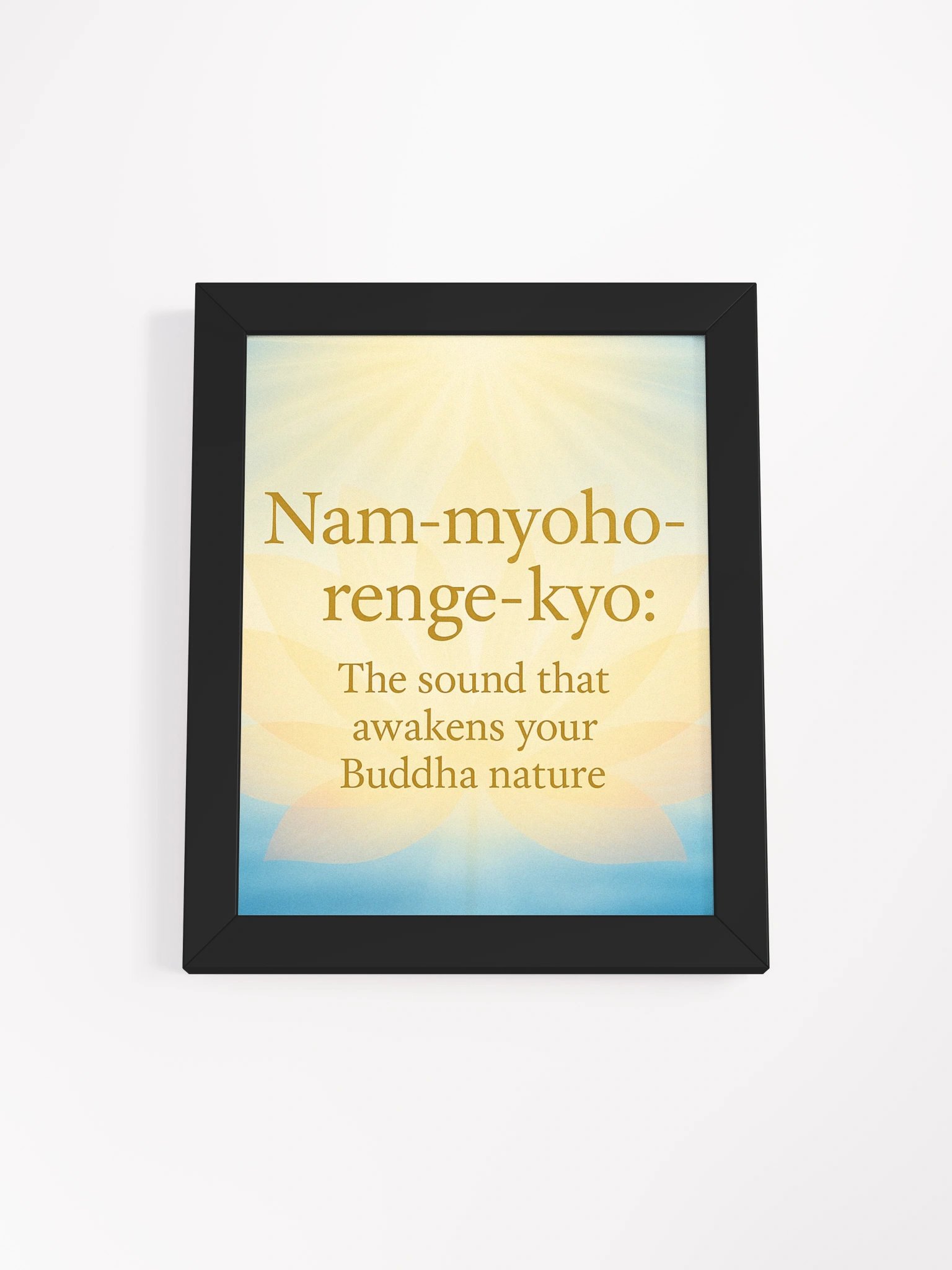 Nam-myoho-renge-kyo Framed Poster – “The Sound That Awakens Your Buddha Nature” | Nichiren Buddhism Wall Art product image (1)