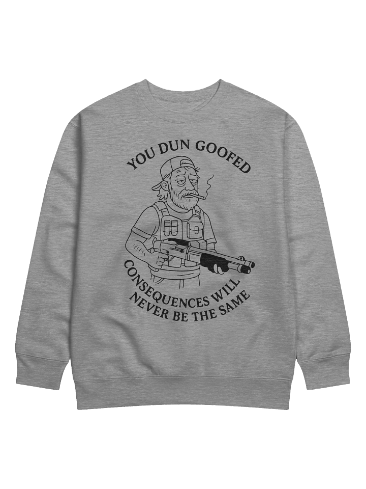 You Dun Goofed Jessie Slaughter meme sweater product image (2)