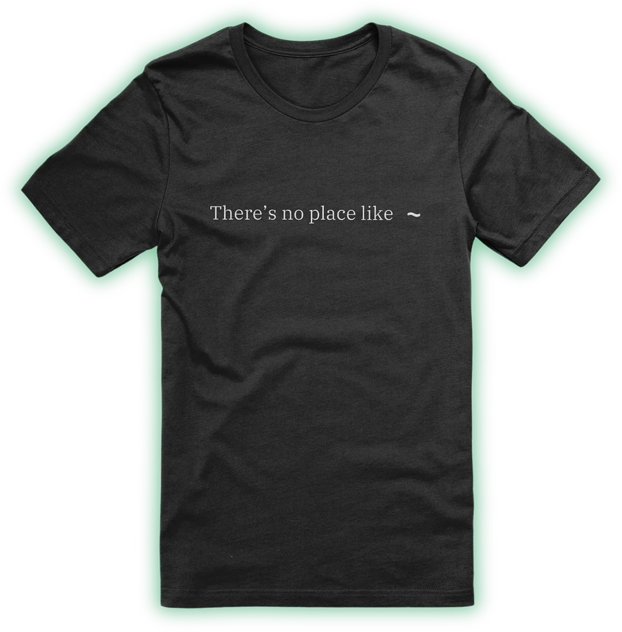 No Place Like Home T-Shirt product image (1)