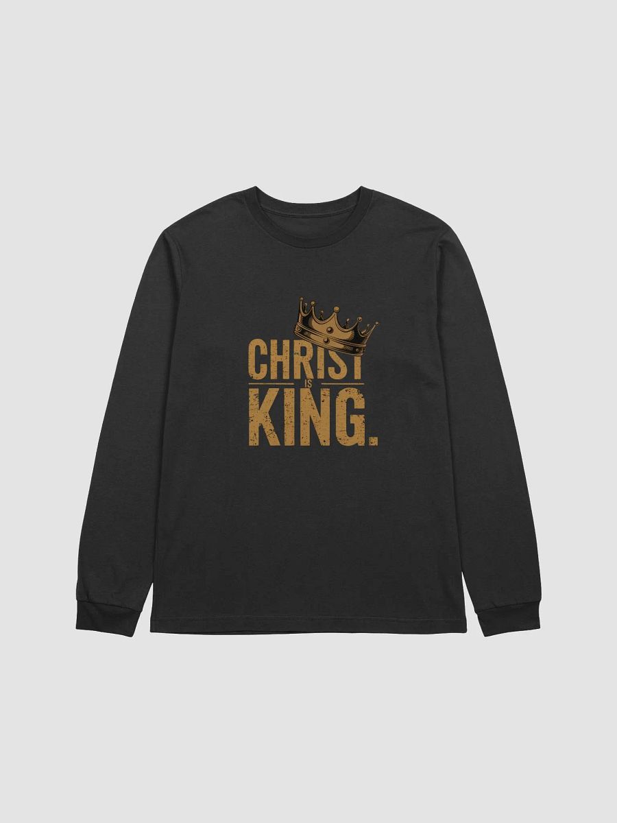 Christ is King Long Sleeve Tee Long Sleeve Tee product image (1)