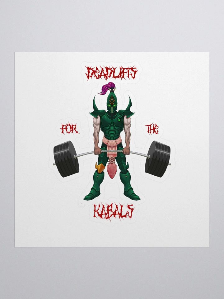 Deadlifts For The Kabals - Sticker product image (1)