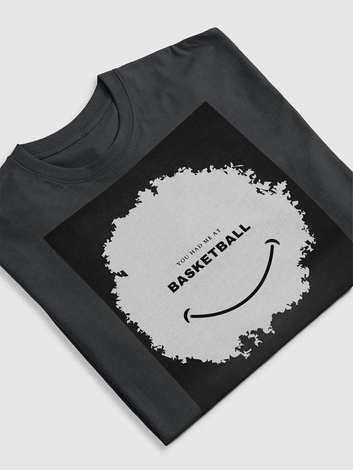 You Had Me At Basketball product image (1)