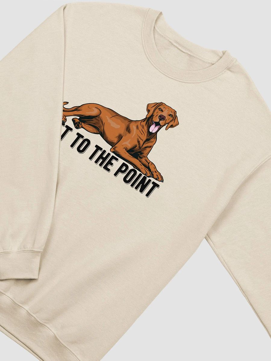 Get to the Point Sweatshirt of a Vizsla | Funny Shirt for Sporting Dog Paw-rents product image (21)