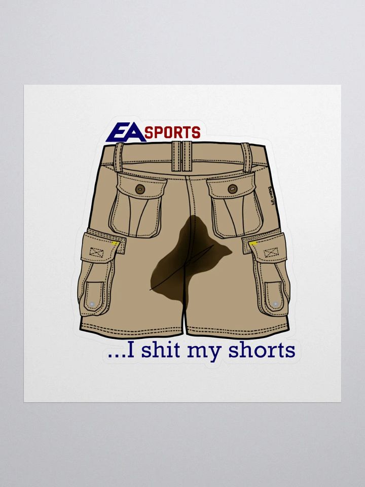 Sh*t Me Shorts Sticker product image (1)