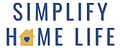 Simplify Home Life