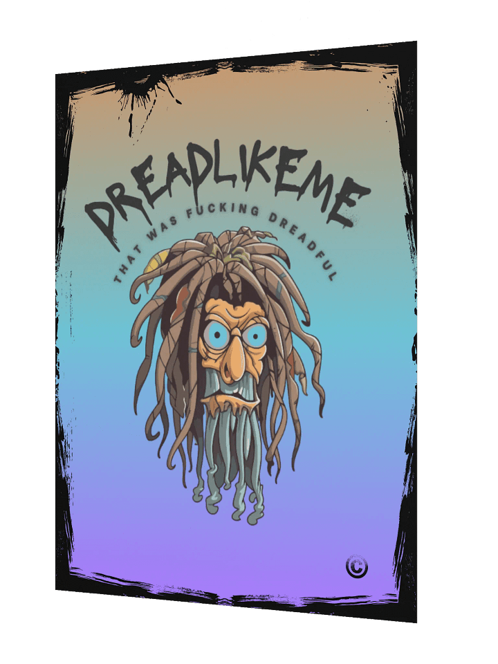 Dreadlikeme Poster XL product image (2)