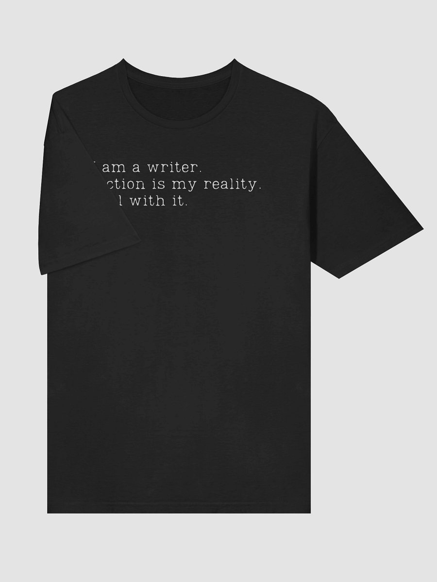 Fiction Is My Reality T-shirt product image (6)
