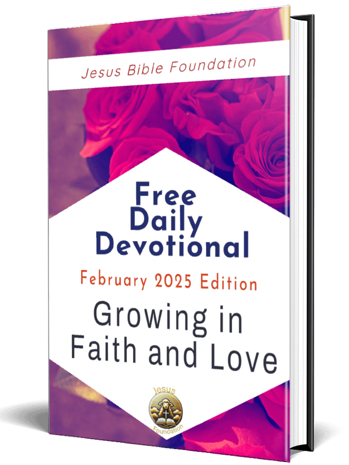 Free Daily Devotional February 2025 Edition: Growing in Faith and Love product image (1)