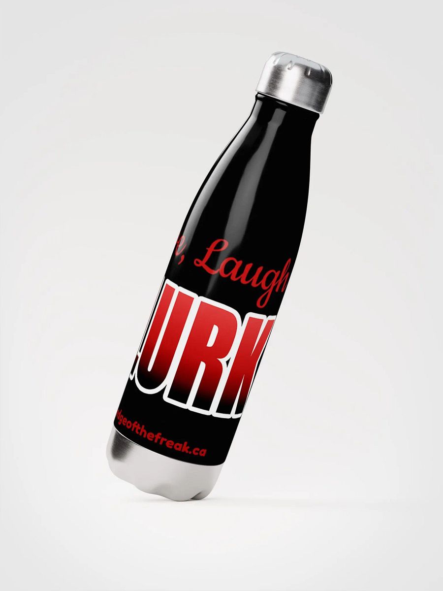 Live, Laugh, !LURK as a water bottle product image (2)