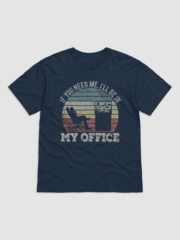 I'll Be in My Office Tee | T-Shirt for Freshwater, Saltwater, and Coral Reef Aquarium Hobbyists product image (21)