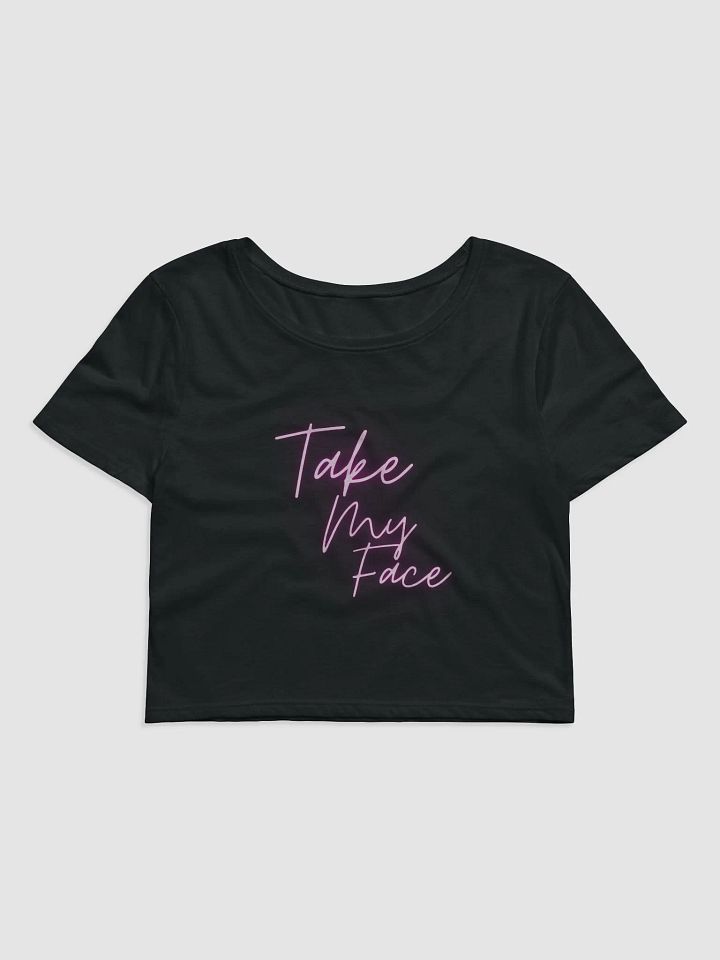 Take My Face Crop Top product image (1)
