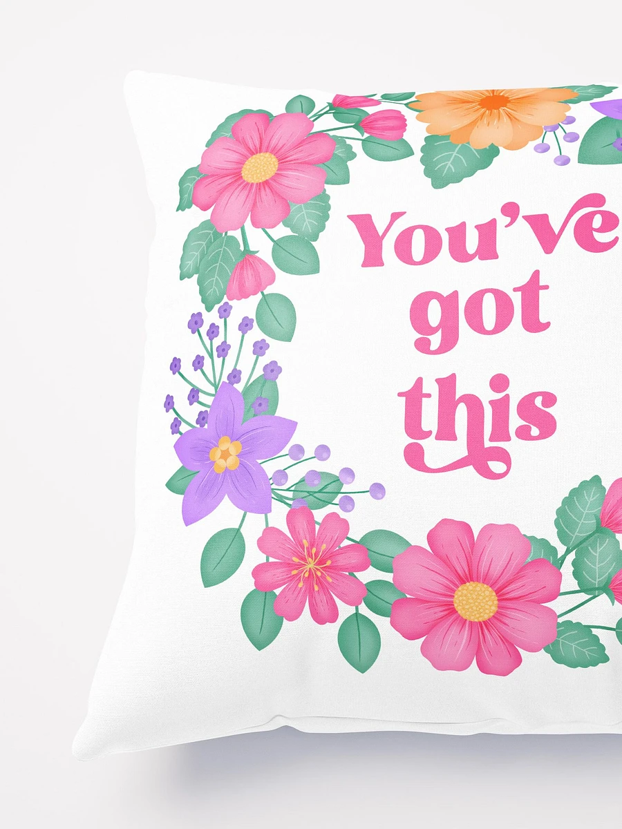 You've got this - Motivational Pillow White product image (4)