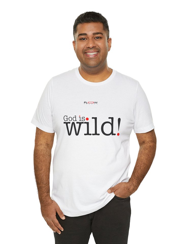 God is Wild! T-shirt product image (1)