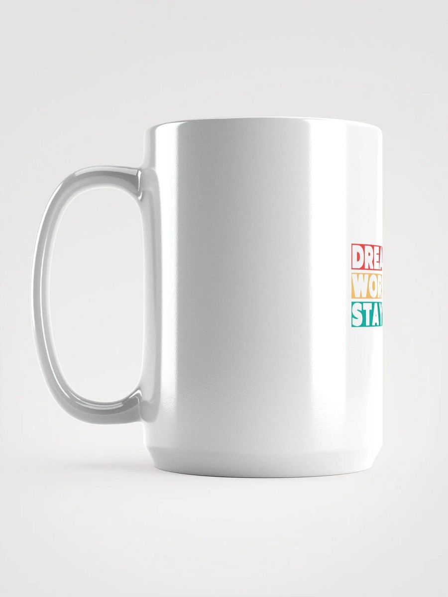 DREAM BIG , WORK HARD, STAY HUMBLE product image (6)