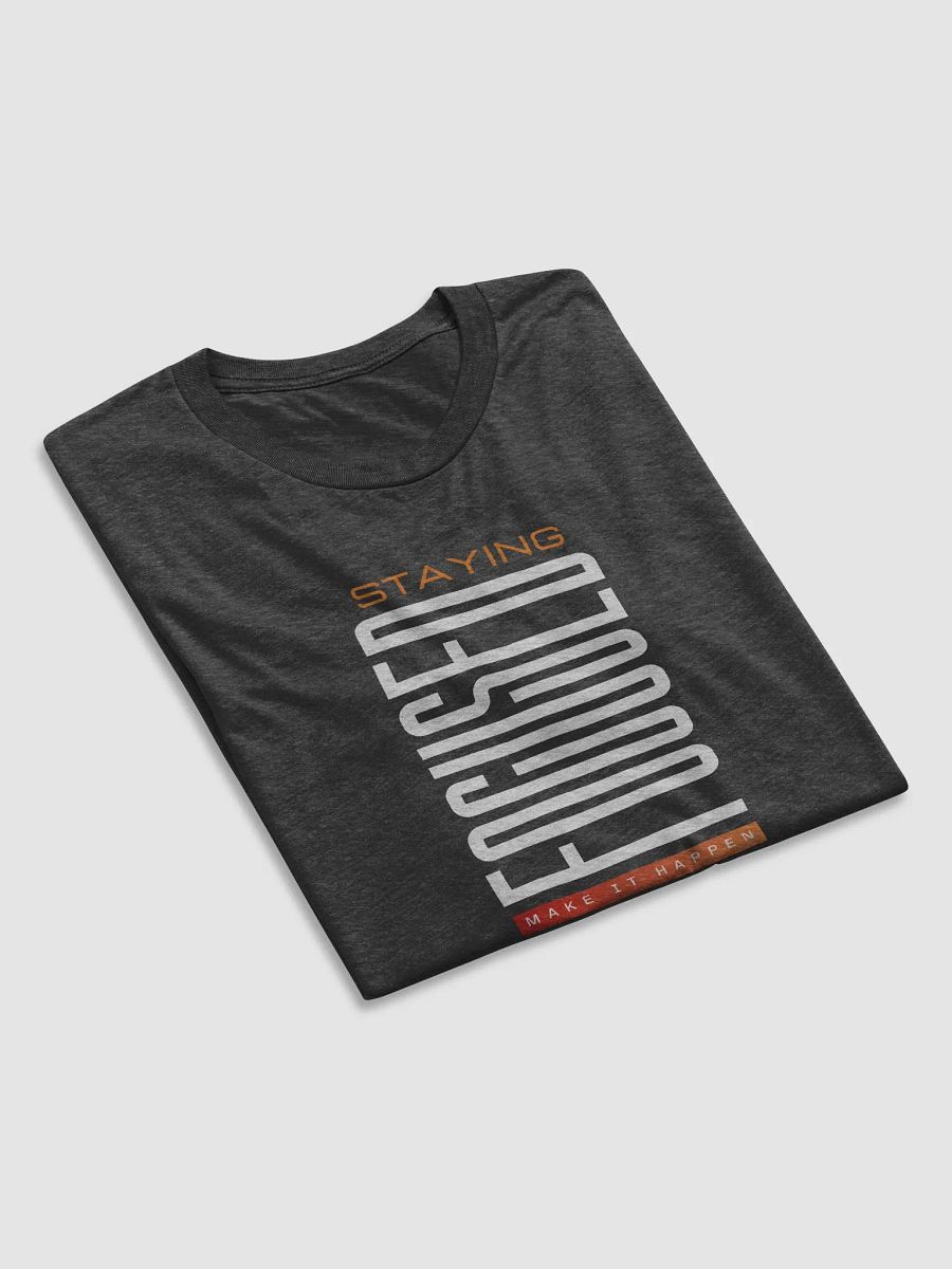 Staying Focused Tri-Blend Tee product image (9)