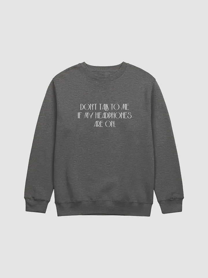 HEADPHONES ON (variant 4) printed crewneck product image (6)