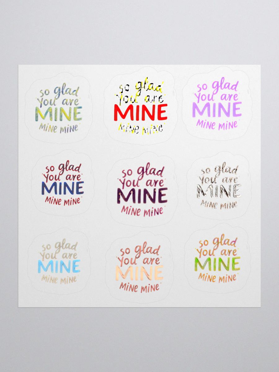 So Glad You Are Mine Stickers product image (2)
