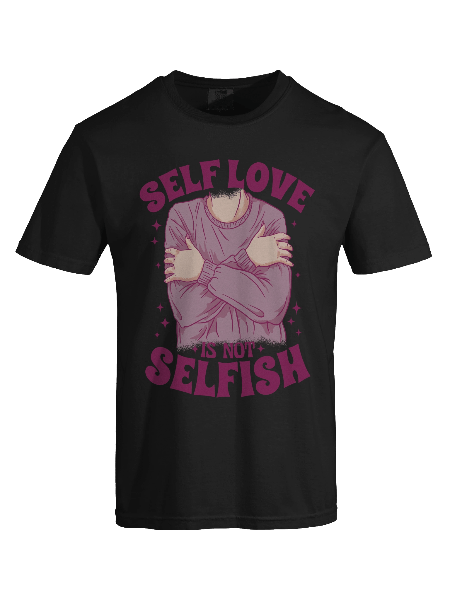 Self Love Is Not Selfish T-Shirt product image (88)