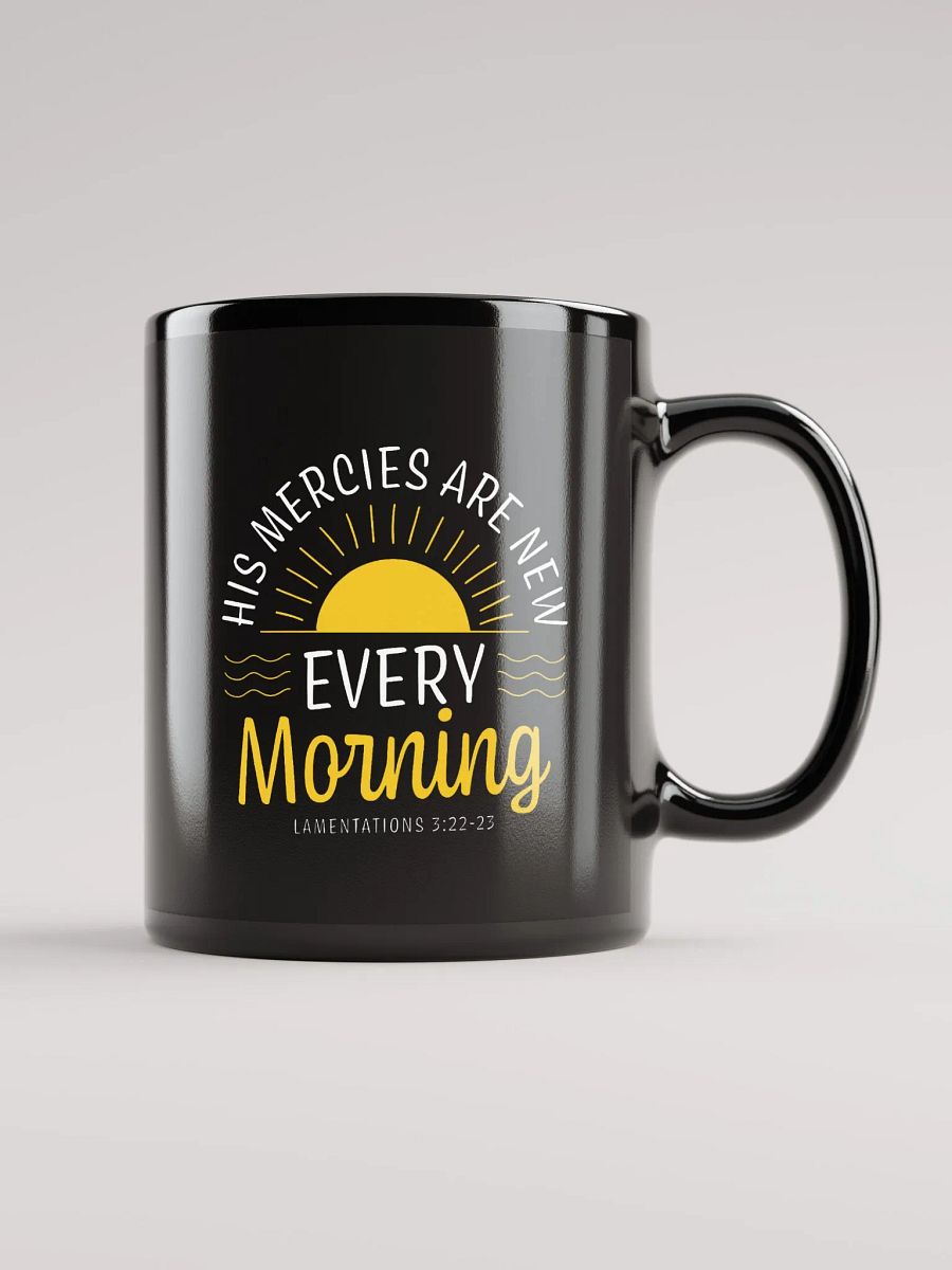 His Mercies Are New Every Morning Inspirational Mug product image (2)
