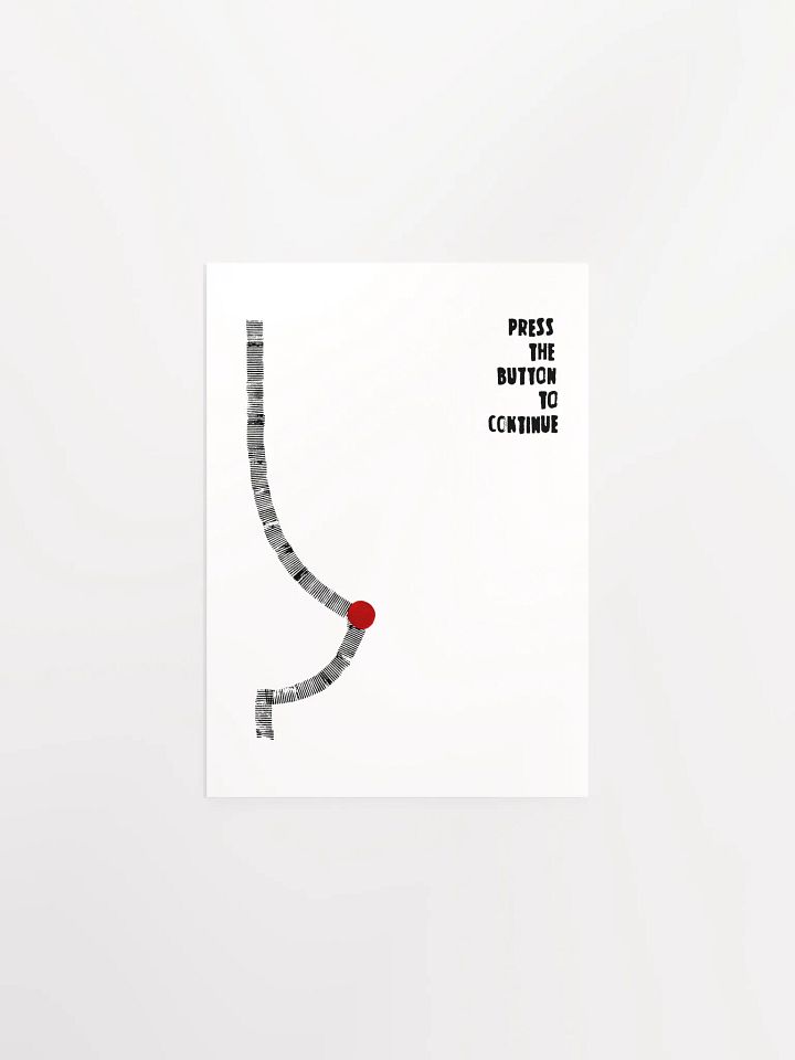 Press the Button to Continue – Art Print product image (1)
