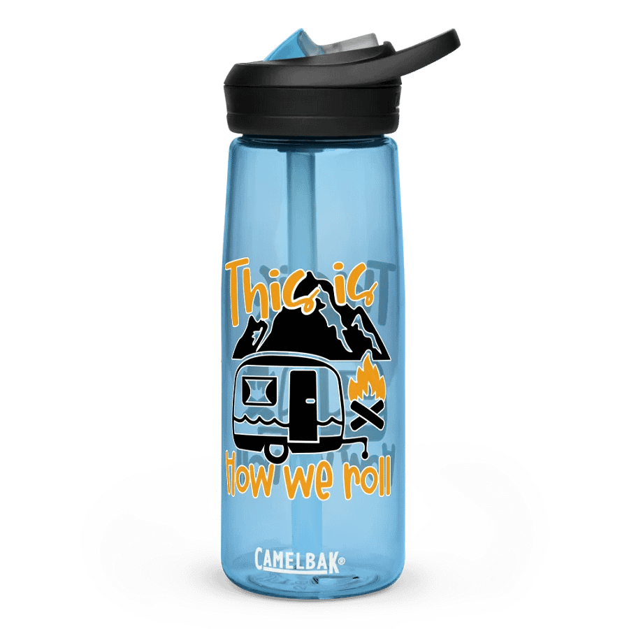 This is How We Roll Camper CamelBak Water Bottle product image (1)