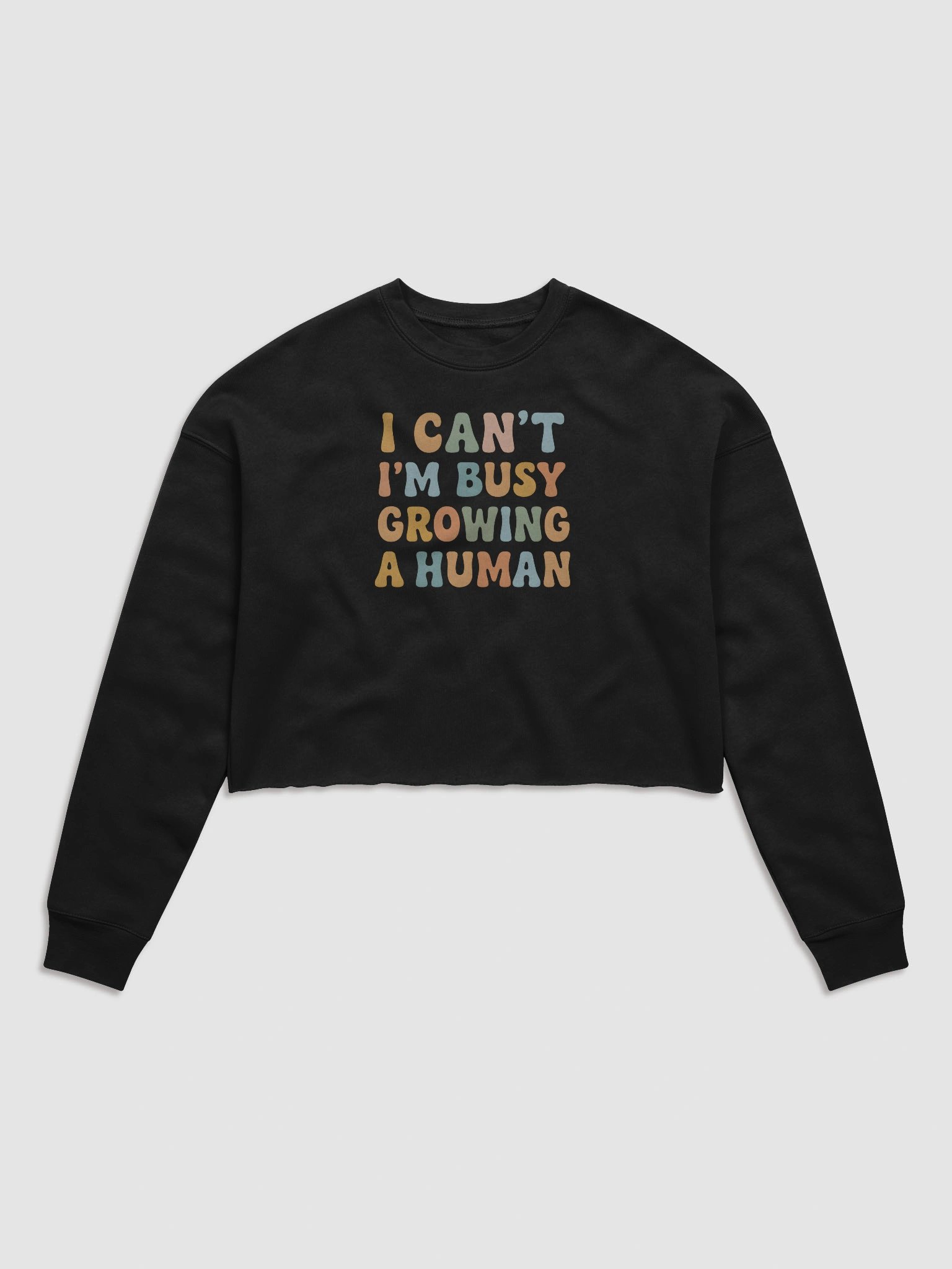 Funny Maternity Crop Top – “I Can’t I’m Busy Growing a Human” Pregnancy Quote Shirt product image (1)