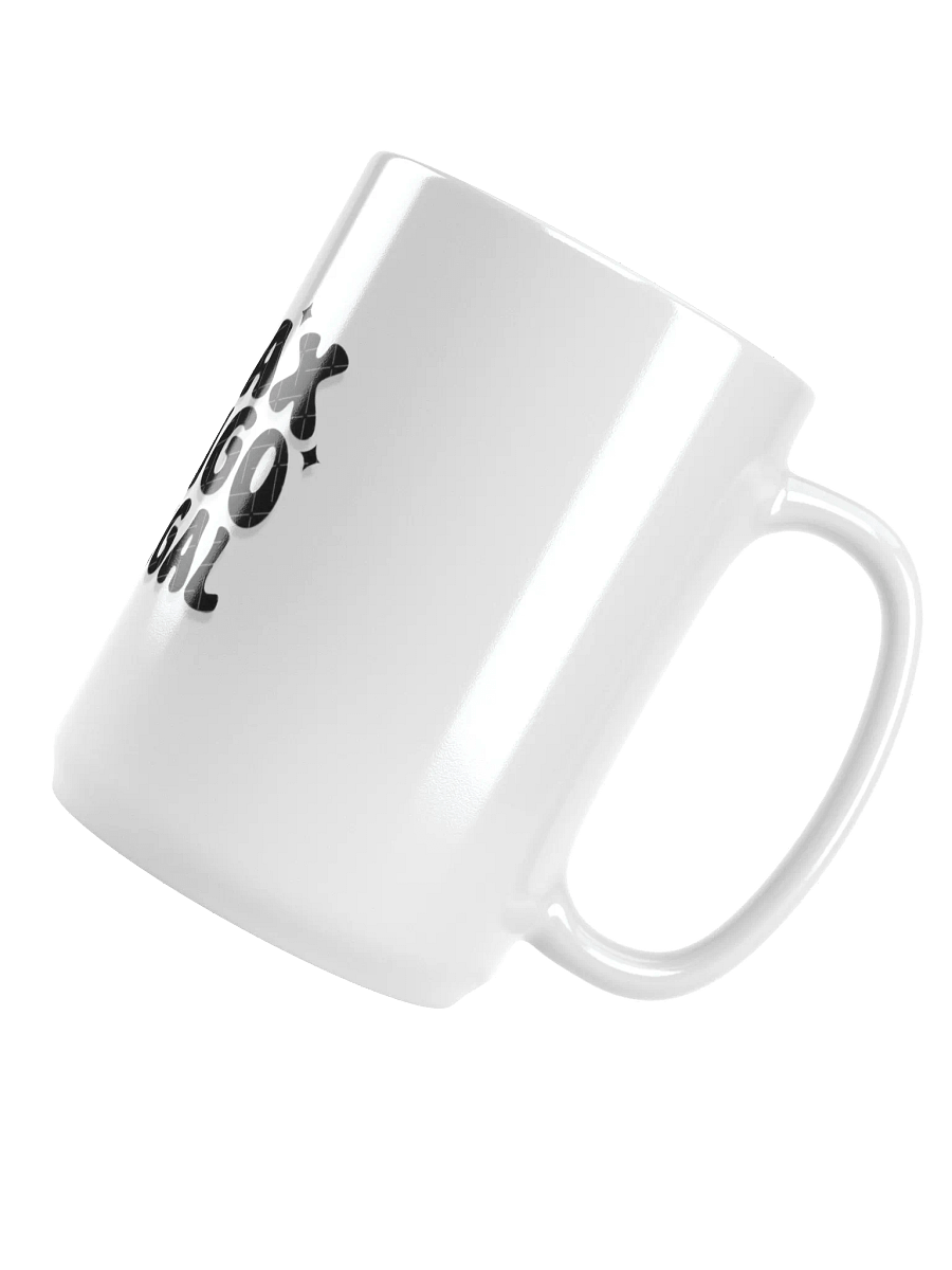 Relax Gringo I'm Legal Mug product image (5)