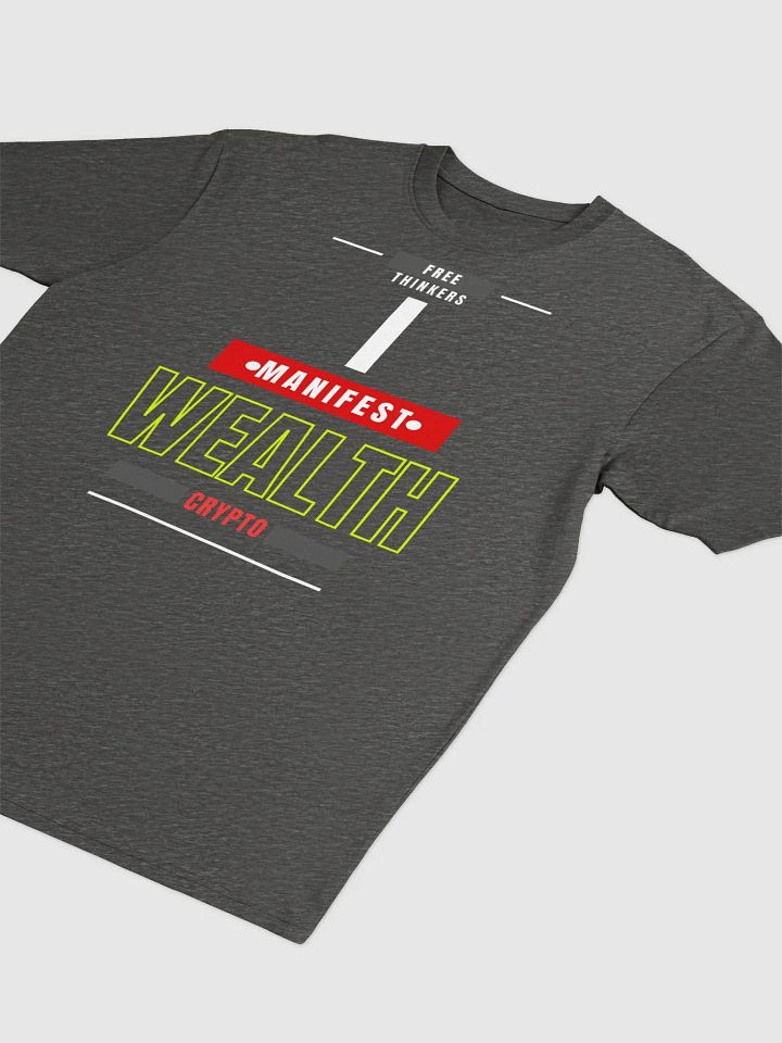 I Manifest Wealth T-Shirt product image (3)