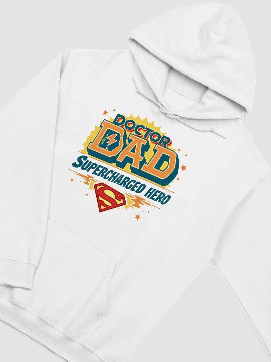 Supercharged Hero Doctor Dad Hoodie product image (25)