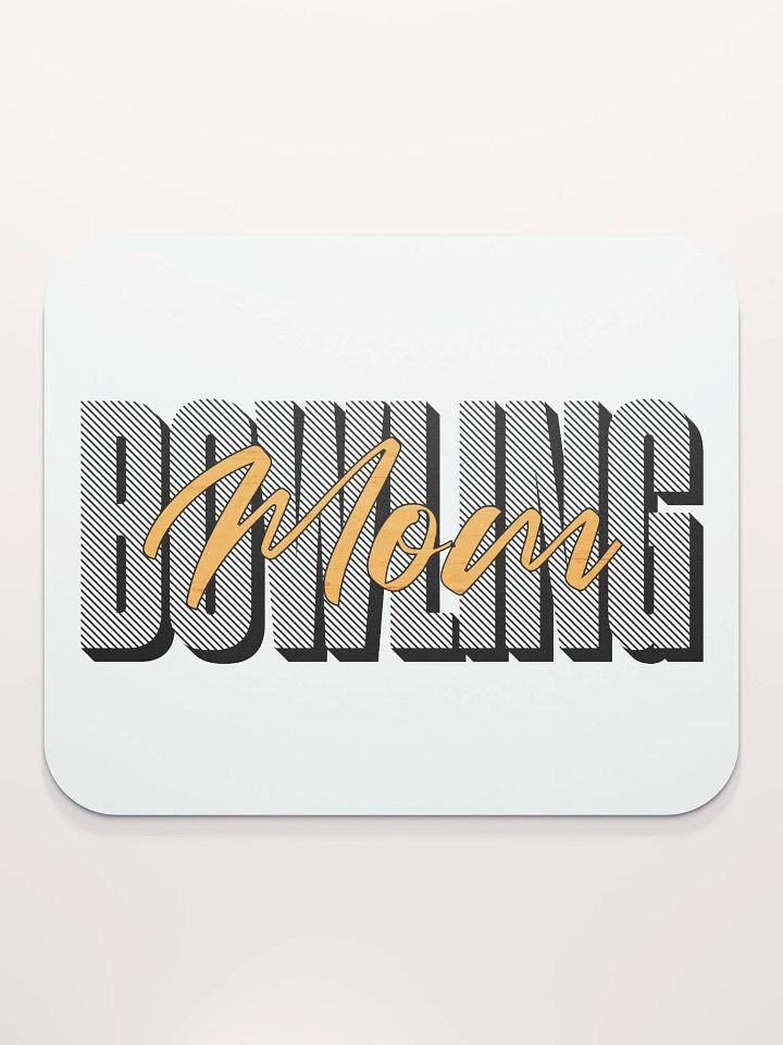 Bowling Mom Mouse Pad product image (2)