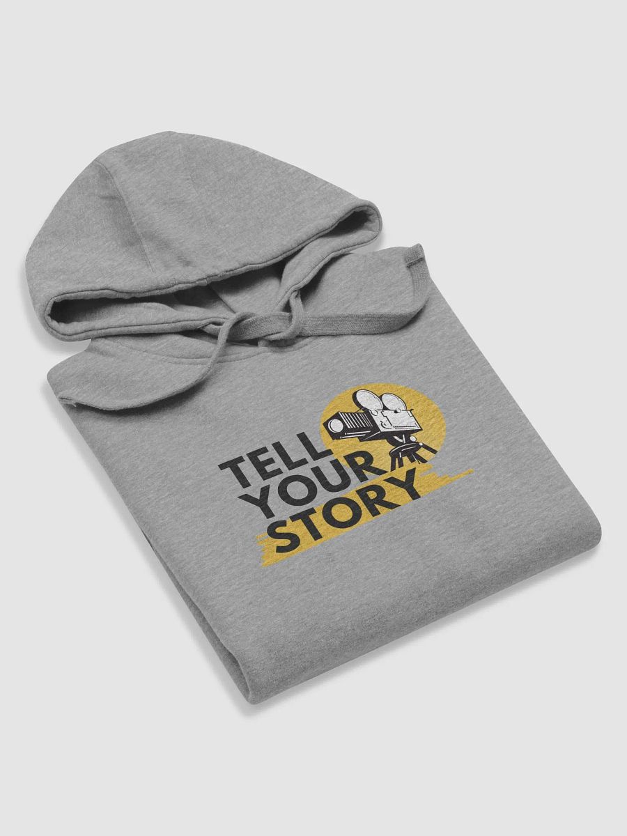 Tell Your Story (Hoodie) product image (30)
