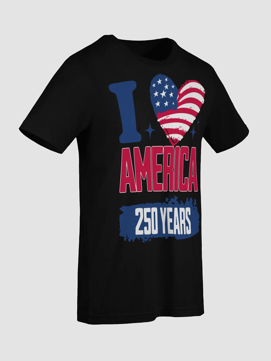 I Love America 250 Years T-Shirt | 1776-2026 Patriotic Shirt | American Flag Heart | 4th of July Tee | USA Birthday Celebration | Vintage American Pride Shirt | Independence Day Gift product image (33)