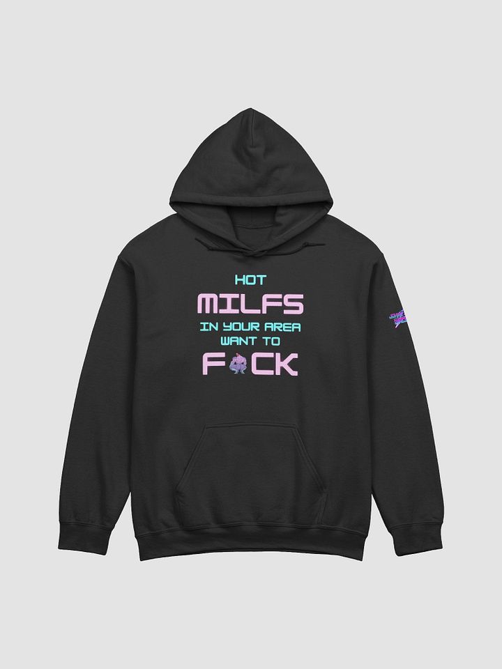 Hot Milfs Want to Hoodie product image (1)